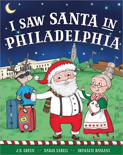 I Saw Santa in Philadelphia