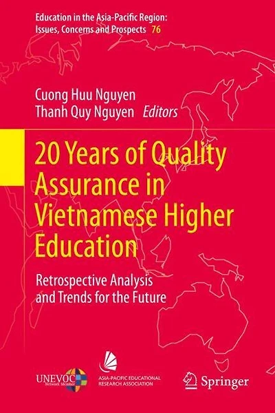 20 Years of Quality Assurance Vietnamese Higher Education: Retrospective Analysis and Trends for the Future