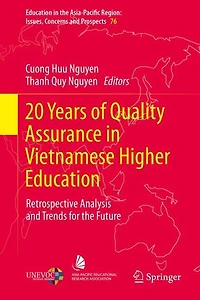 20 Years of Quality Assurance Vietnamese Higher Education: Retrospective Analysis and Trends for the Future
