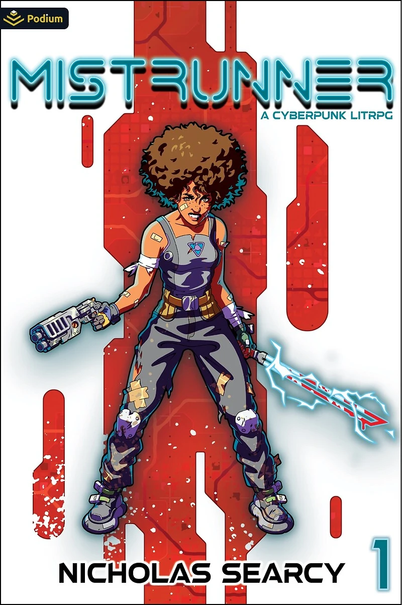 Mistrunner: A Cyberpunk LitRPG
