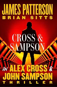 Cross and Sampson: An Alex John Sampson Thriller