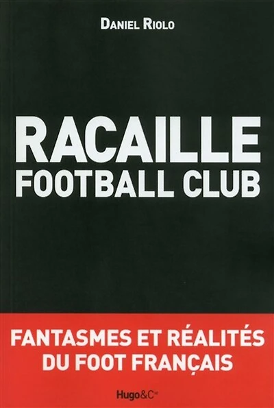 Racaille football club
