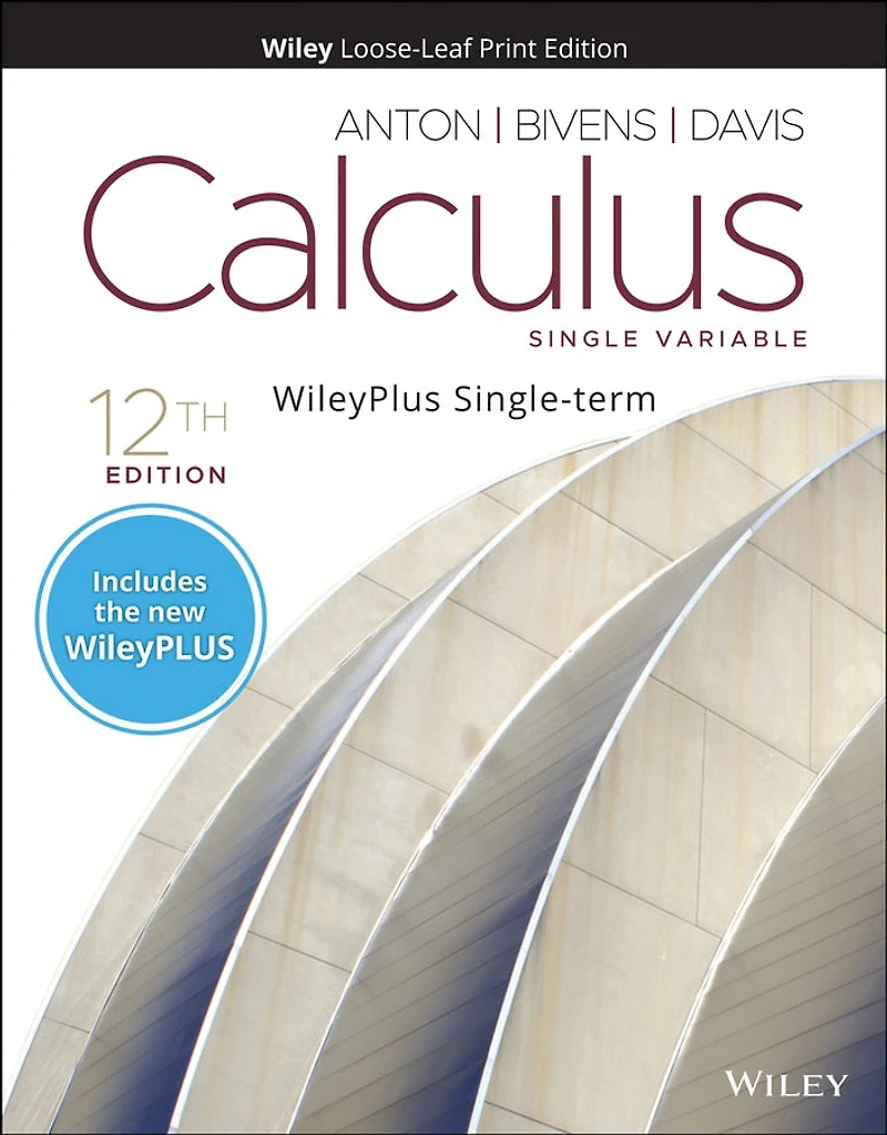 Calculus: Single Variable, 12e WileyPLUS Card and Loose-leaf Set Single Term