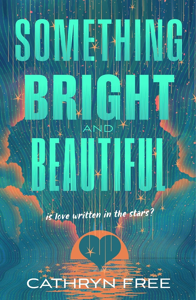 Something Bright and Beautiful