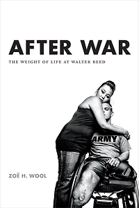 After War: The Weight Of Life At Walter Reed
