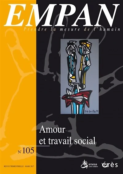 Empan, n°105. Amour et travail social