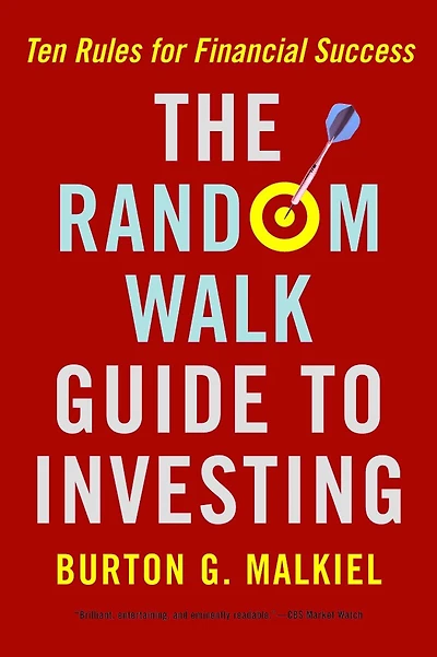 Random Walk Guide To Investing: Ten Rules For Financial Services