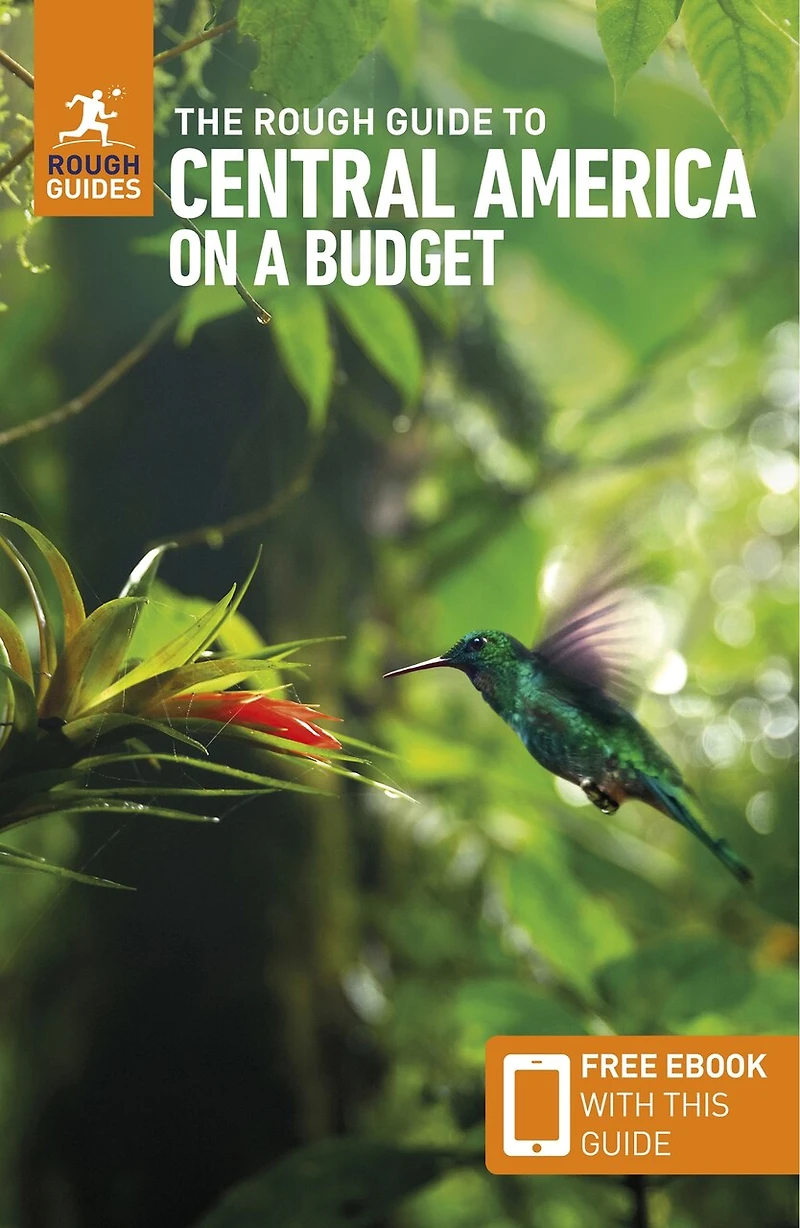 The Rough Guide to Central America on a Budget: Travel with eBook