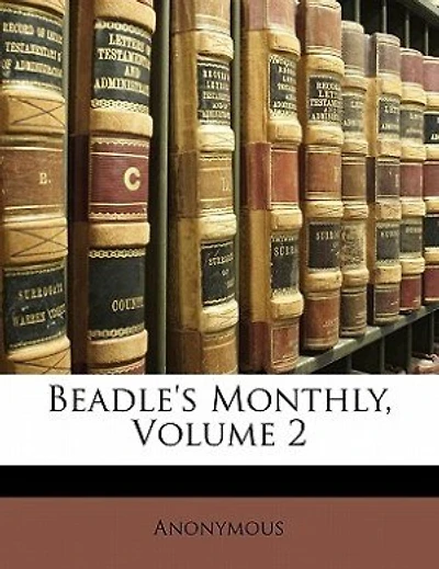 Beadle's Monthly, Volume 2