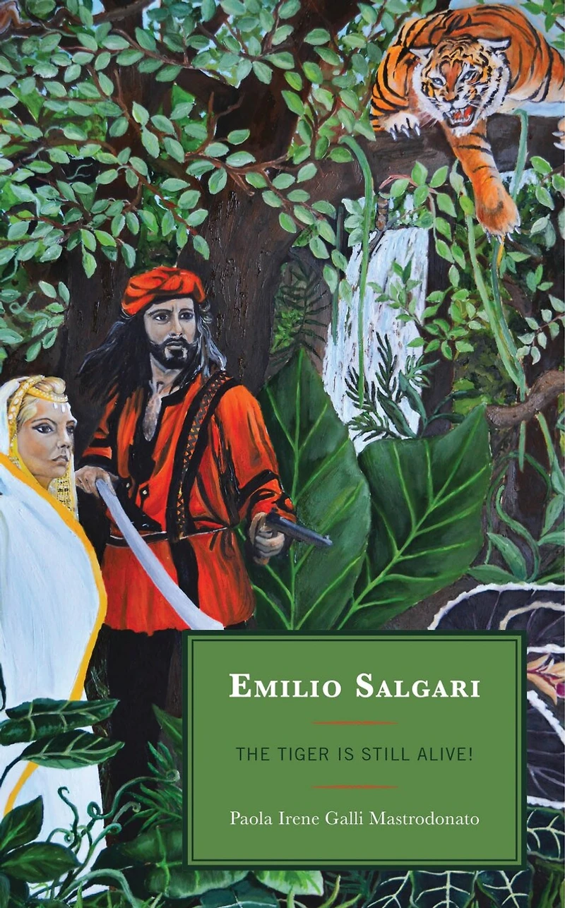 Emilio Salgari: The Tiger Is Still Alive!