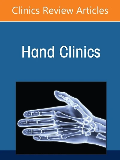 Surgical Education, An Issue of Hand Clinics