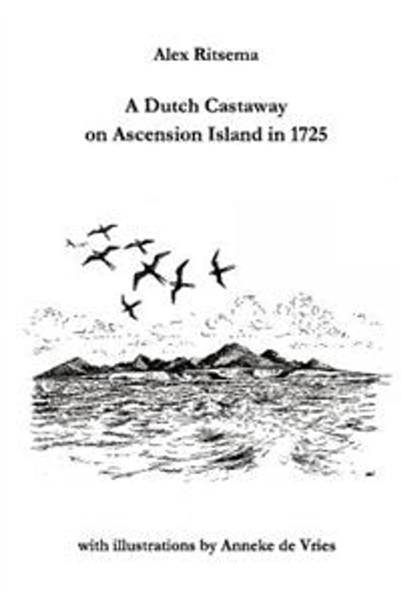 A Dutch Castaway on Ascension Island 1725