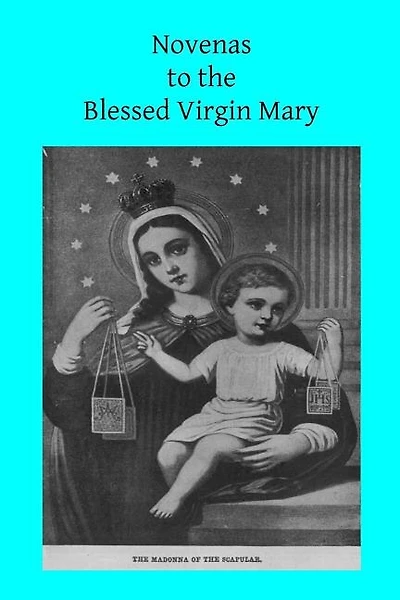 Novenas to the Blessed Virgin Mary