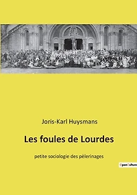 Les foules de Lourdes: Exploration des pèlerinages et des croyances à Lourdes
