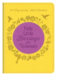 3-Minute Daily Blessings for Women: 365 Encouraging Devotions