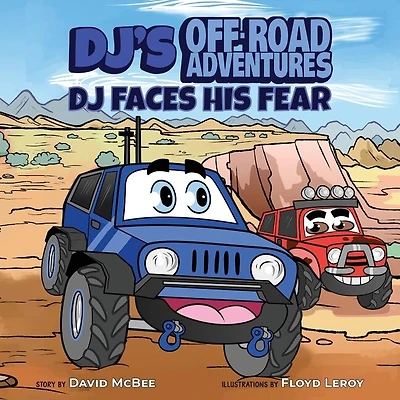 DJ's Off-Road Adventures: DJ Faces His Fear