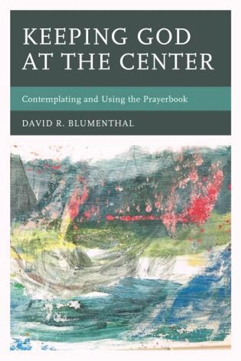 Keeping God at the Center: Contemplating and Using Prayerbook