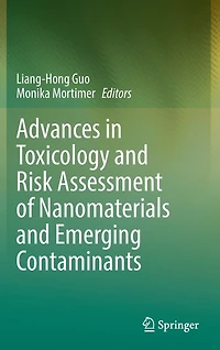 Advances Toxicology and Risk Assessment of Nanomaterials Emerging Contaminants