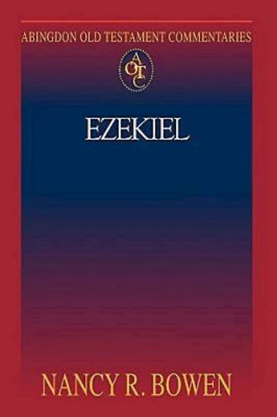 Abingdon Old Testament Commentaries: Ezekiel