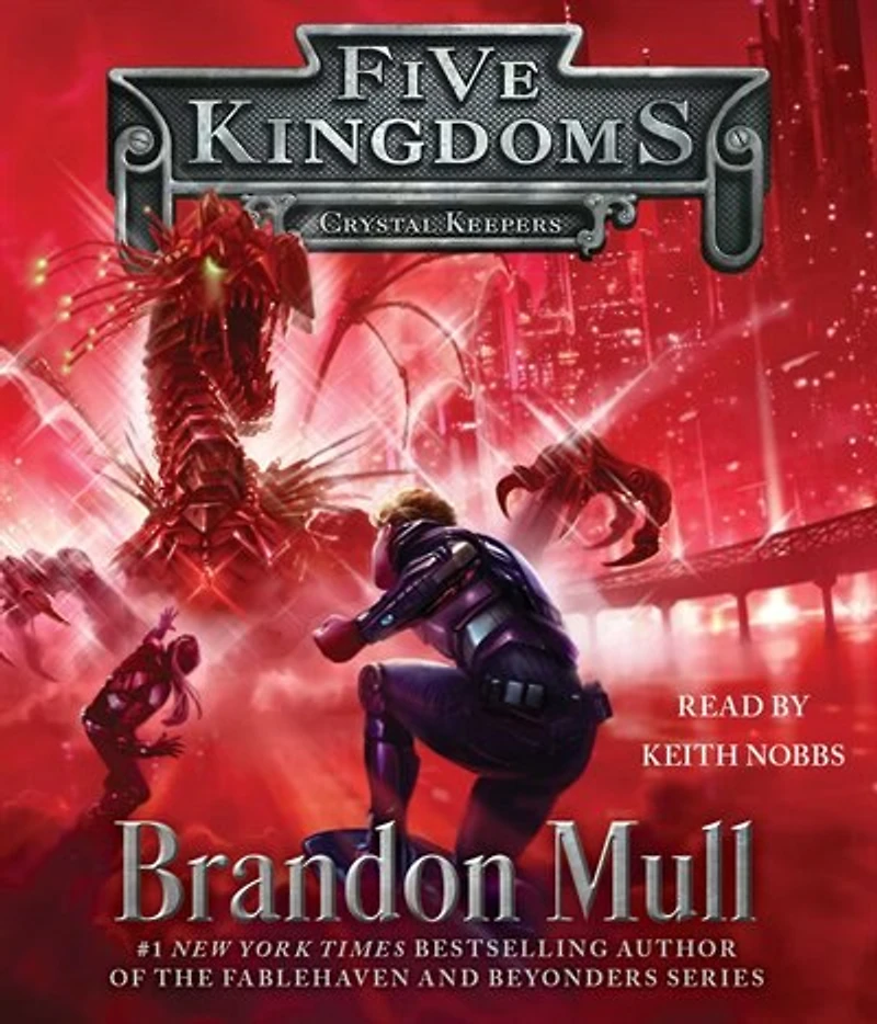 Crystal Keepers: Five Kingdoms, Book 3