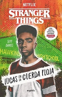 Stranger Things: Lucas en la cuerda floja / Lucas on the Line