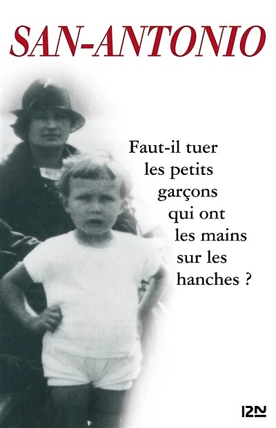 Faut-il tuer les petits garçons qui ont les mainssur les hanches ?