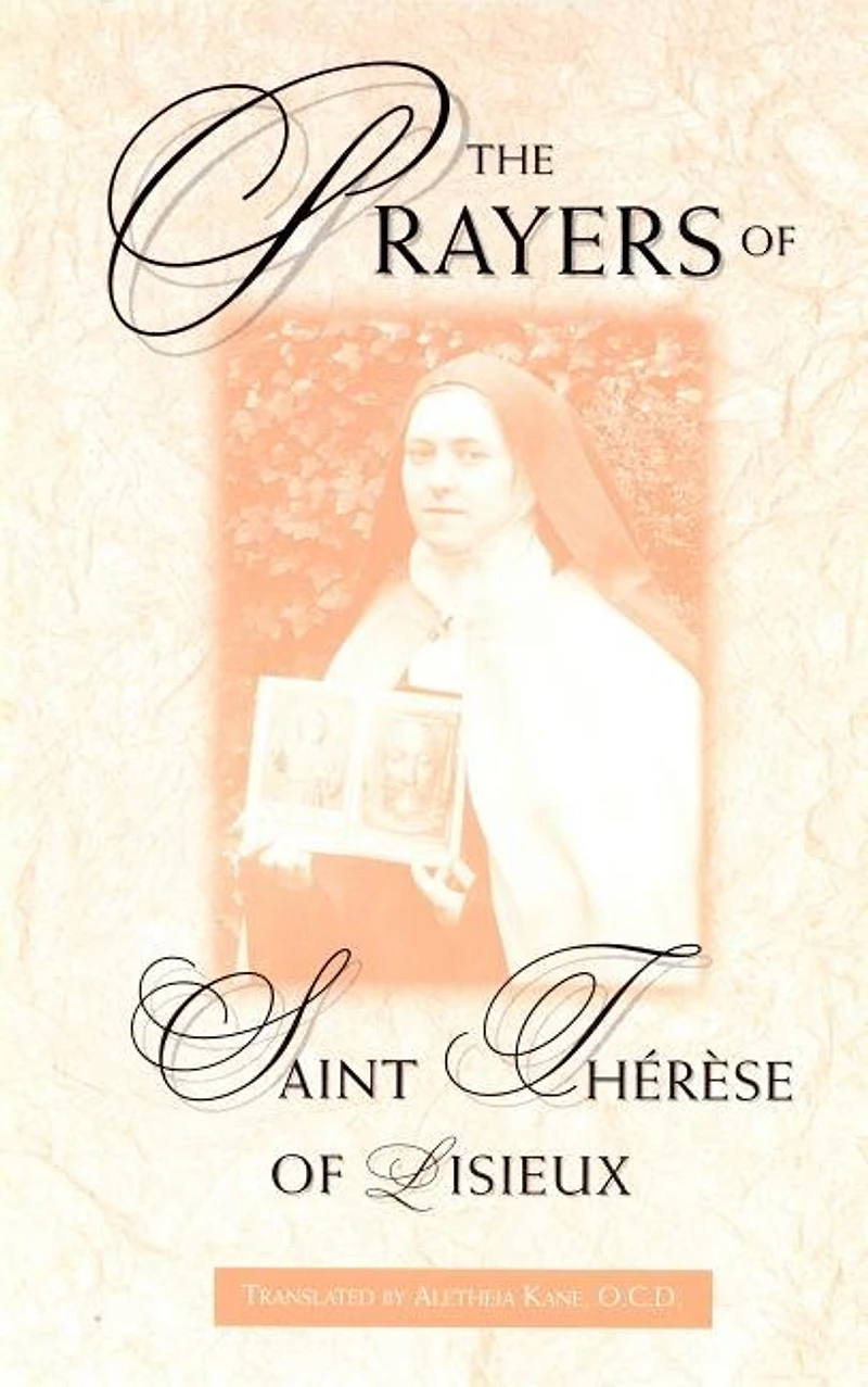 The Prayers of St. Therese Lisieux
