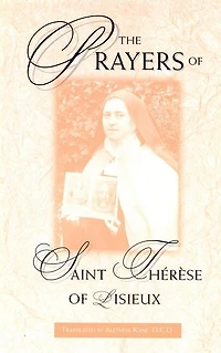The Prayers of St. Therese Lisieux