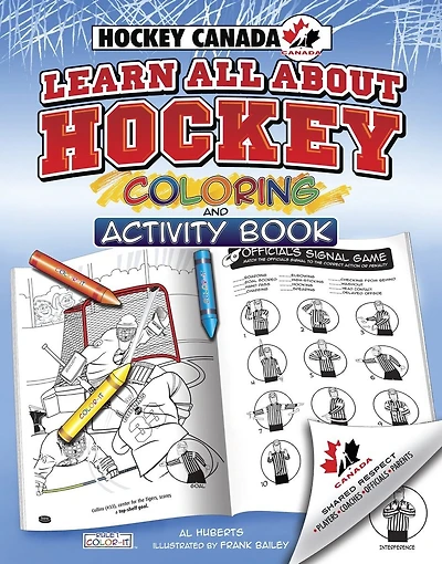 Hockey Canada's Learn All About Hockey: Color And Activity