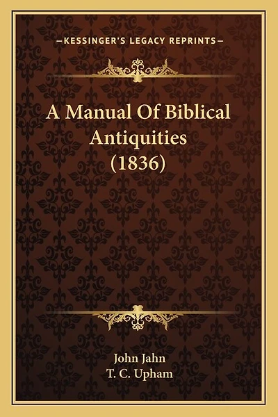 A Manual Of Biblical Antiquities (1836)