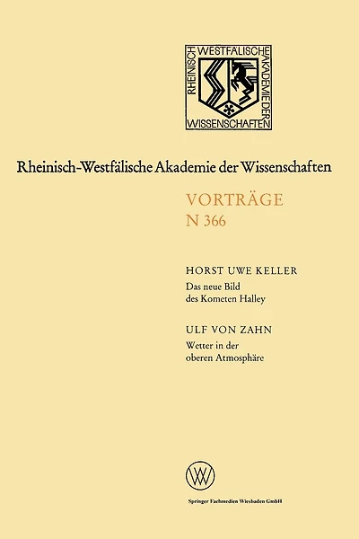 Das Neue Bild Des Kometen Halley -- Ergebnisse Der Raummissionen / Wetter in Der Oberen Atmosphäre