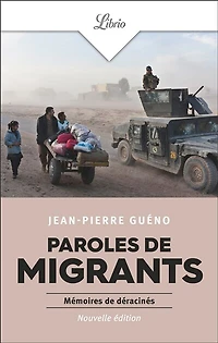 Paroles de migrants: mémoires déracinés
