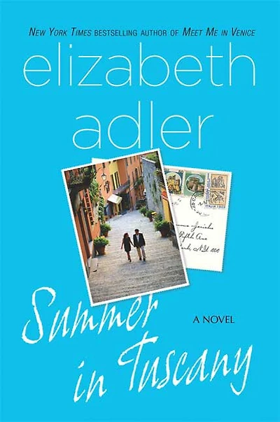 Summer in Tuscany: A Novel