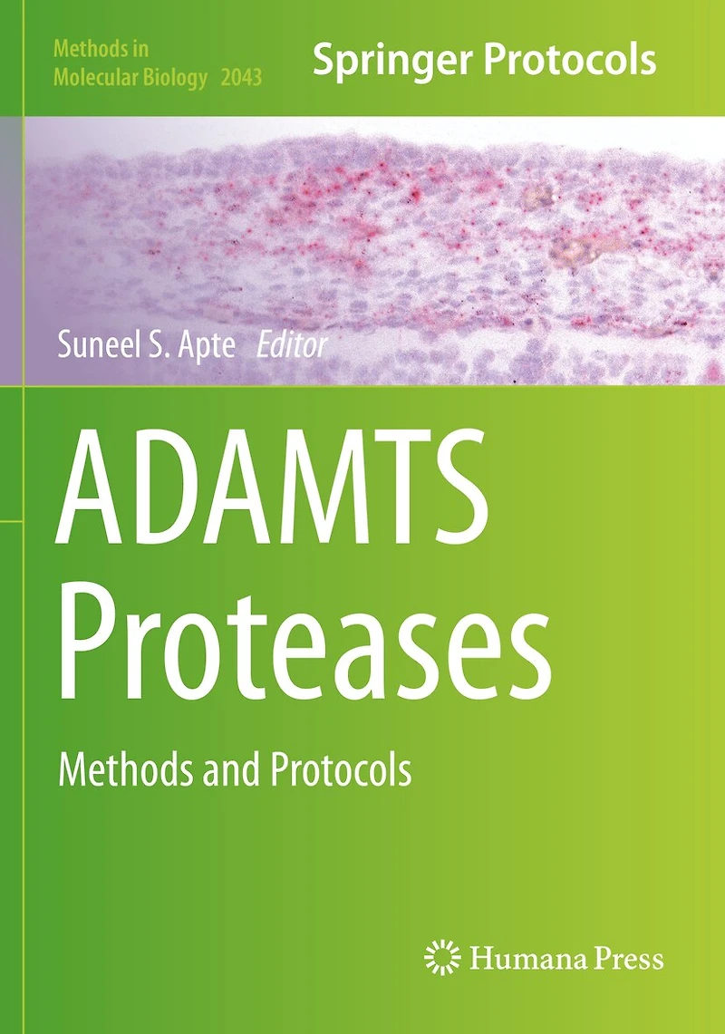 Adamts Proteases: Methods And Protocols