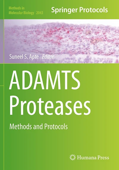 Adamts Proteases: Methods And Protocols
