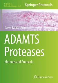 Adamts Proteases: Methods And Protocols