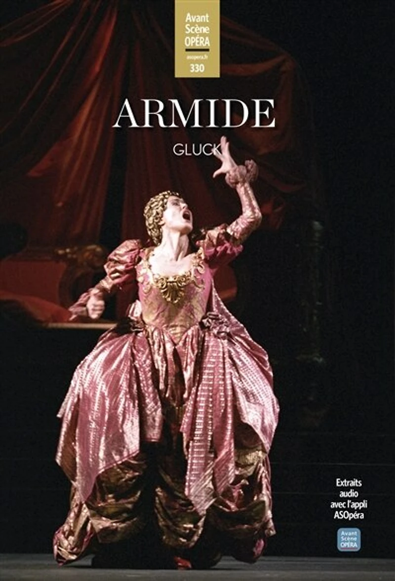 Avant-scène opéra (L'), n°330. Armide