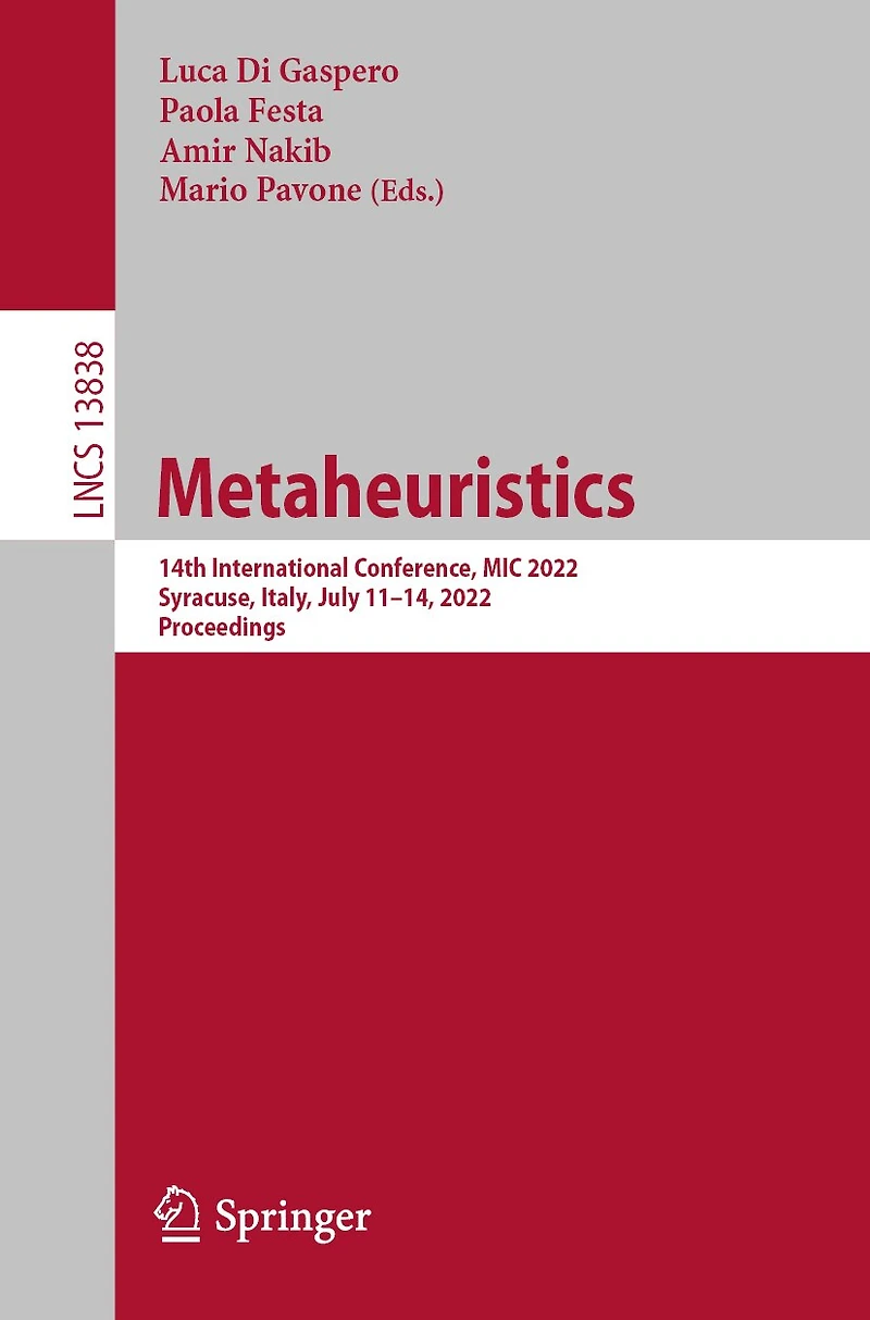 Metaheuristics: 14th International Conference, MIC 2022, Syracuse, Italy, July 11-14, Proceedings