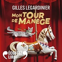 MON TOUR DE MANÈGE