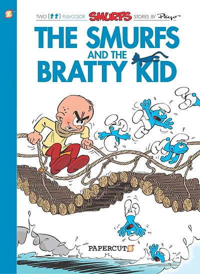 The Smurfs #27: The Smurfs And The Bratty Kid