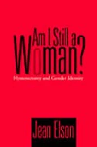 Am I Still A Woman: Hysterectomy and Gender Identity