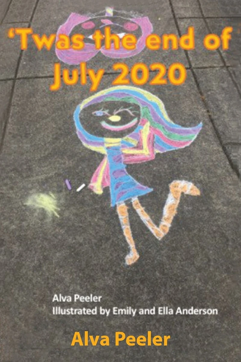 Twas The End Of July 2020