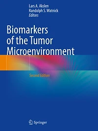 Biomarkers of the Tumor Microenvironment