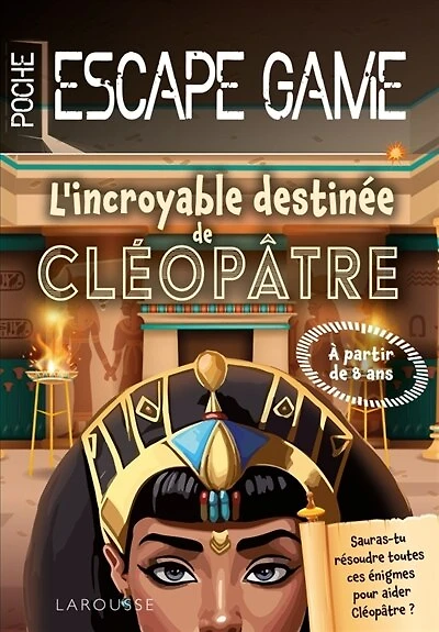 Escape game de poche junior: L'incroyable destinée de Cléopâtre