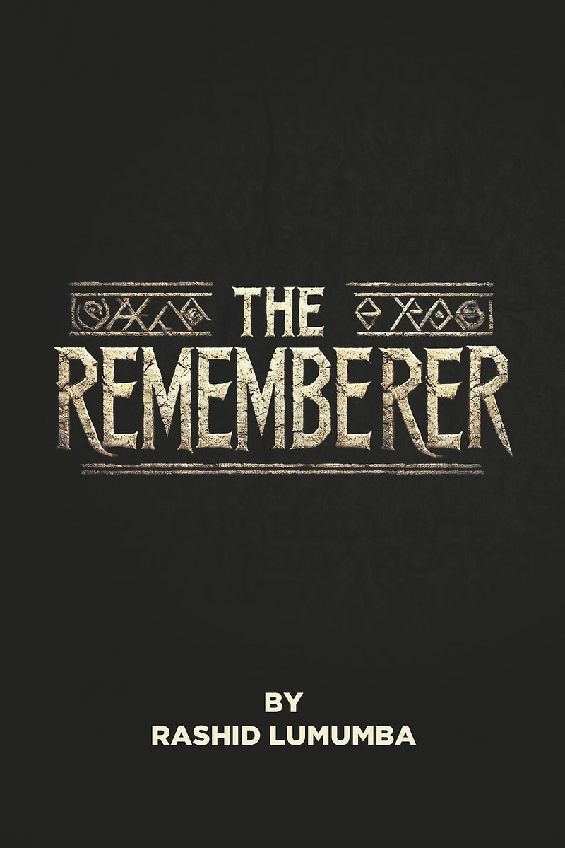 The Rememberer