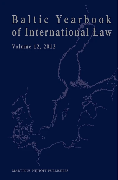 Baltic Yearbook of International Law, Volume 12 (2012)