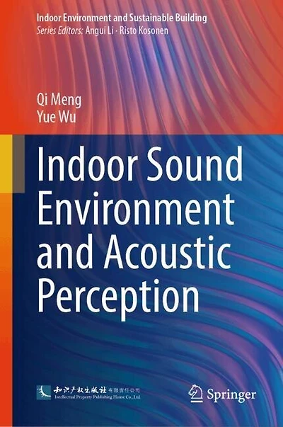Indoor Sound Environment and Acoustic Perception