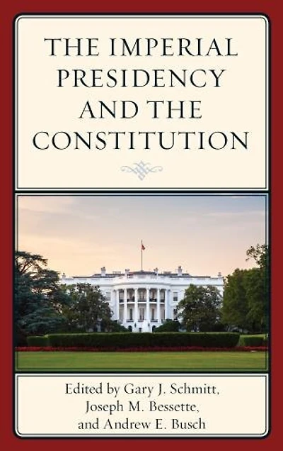 the Imperial Presidency and Constitution