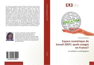 Espace numerique de travail (eNT): quels usages en France ?