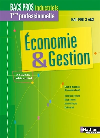 Economie & gestion, terminale professionnelle, bacs pros industriels, bac pro 3 ans